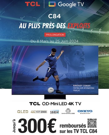 TV Mini LED 4K TCL&nbsp;C84, jusqu&#039;à 300&nbsp;€ remboursés (prolongation)