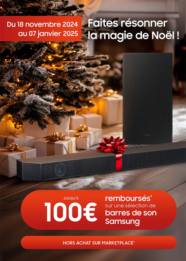 Black Friday 24 &gt; Offre de Samsung barre sonore, jusqu&#039;à 100&nbsp;€&nbsp;remboursés